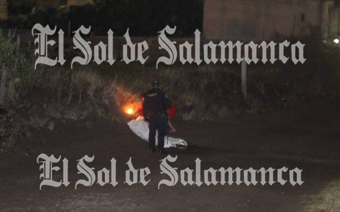 Localizan hombre muerto en libramiento Valle de Santiago - Celaya - El Sol de Salamanca